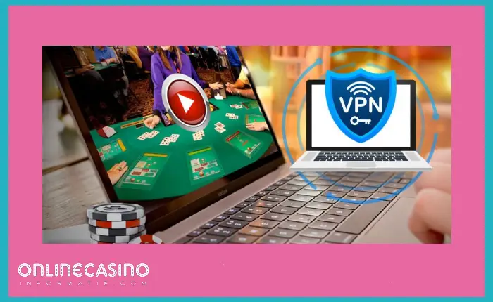 VPN online casino